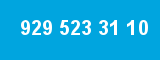 929 523 31 10 929 523 31 10